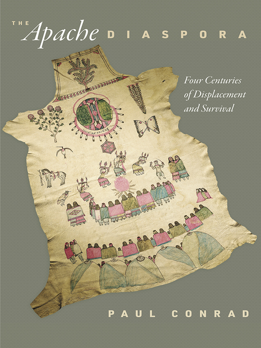 Title details for The Apache Diaspora by Paul Conrad - Available